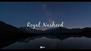 Nasheed - Royal Nasheed Resimi