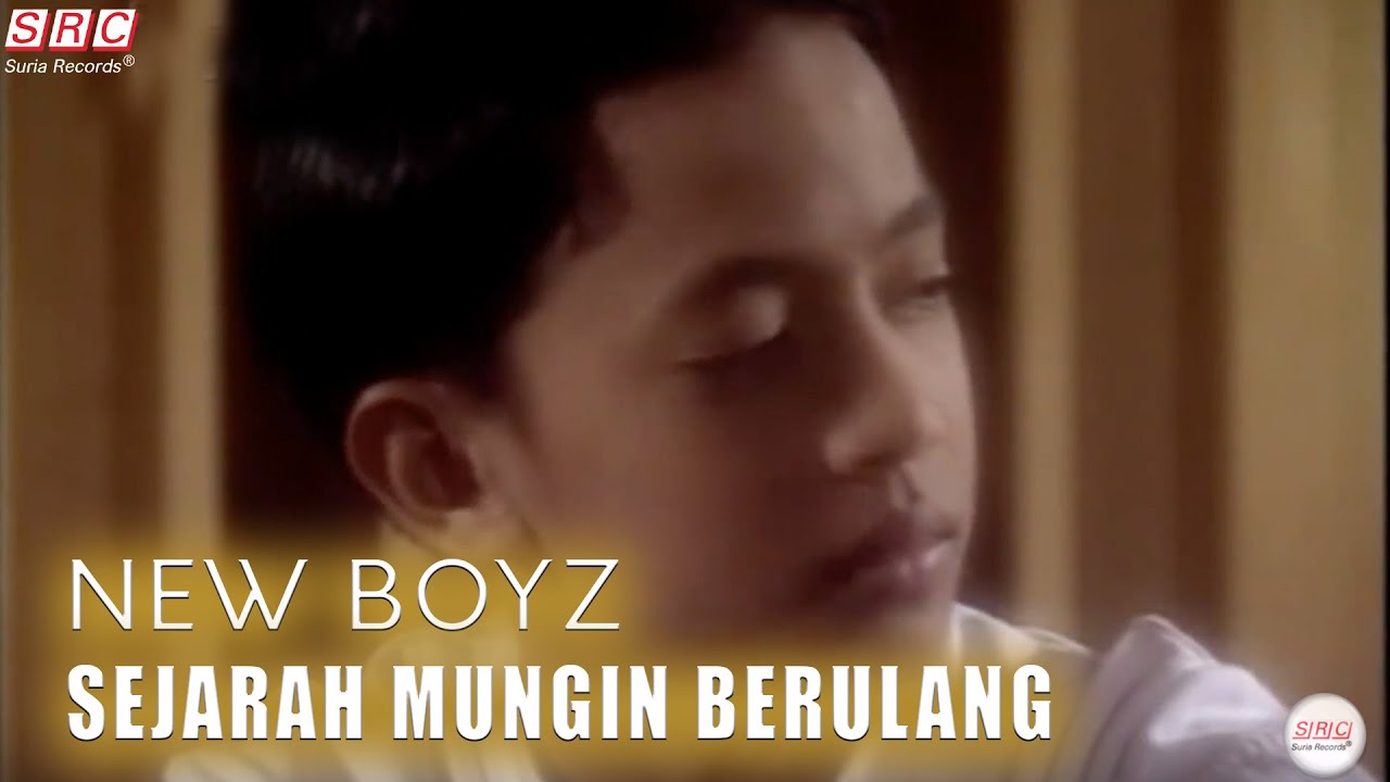 New Boyz   Sejarah Mungkin Berulang Official Music Video