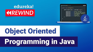 Object Oriented Programming in Java | Java OOPs Concepts | Edureka | Web Dev Rewind - 3