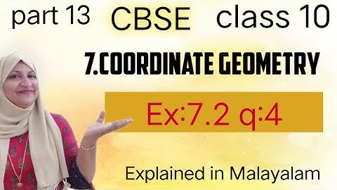 Hoofdstuk 7 Coördinatengeometrie Ex:7.2 q:4 CBSE klas 10 in het Malayalam