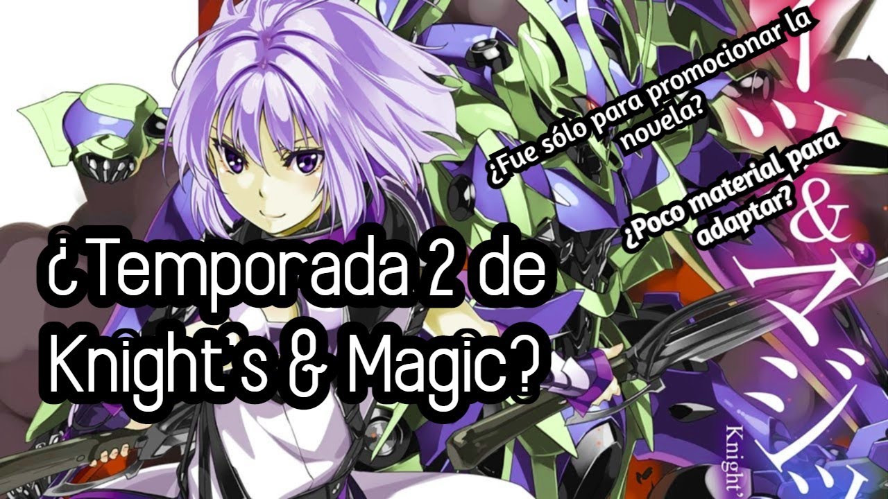 knight's & magic 2 temporada