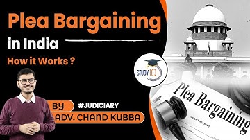 What is Plea Bargaining - How it works? | Plea Bargaining in CrPC | Judicial Service Exam