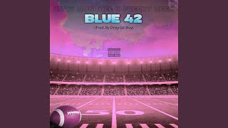 Blue 42 (feat. Freeky Reek)
