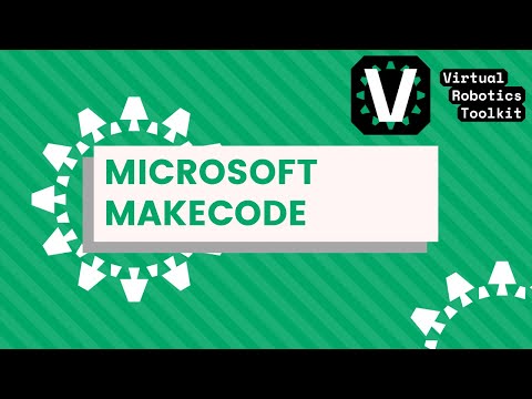 [TUTORIAL] How to Run Microsoft MakeCode in the Virtual Robotics Toolkit