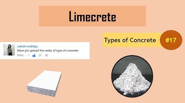 What is Limecrete? || Lime Concrete || Types of Concrete #17