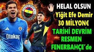 Yiğit Efe Demir Parladı 30 Milyona Sattı F.bahçeden Tarihi Devrim..