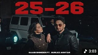sabi binder --25 - 26  (official music video) ft gurlez Akhtar | Hukam | 