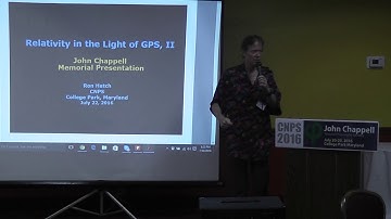 Relativity in the Light of GPS Talk 2016 by Ron Hatch
