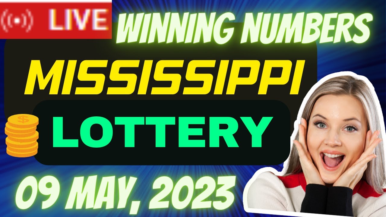 Mississippi Evening Lottery Results May 09, 2023 Cash 3 Cash 4