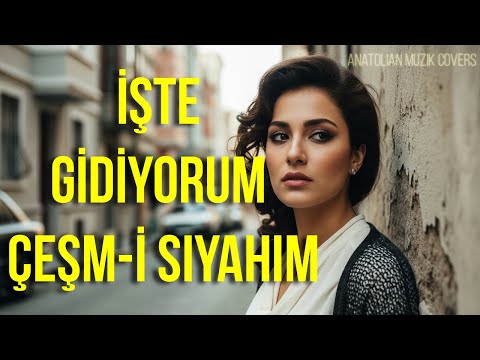 İşte Gidiyorum Çeşm-i Siyahım | Psychedelic Anatolian Rock Cover