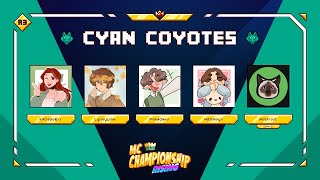 MCC Rising 3 Cyan Coyotes FULL VOD!