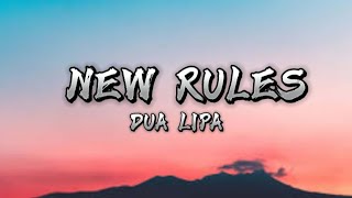 New rules - Dua Lipa (Lyrics video)