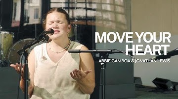 Move Your Heart - Abbie Gamboa & Jonathan Lewis l UPPERROOM Prayer Set