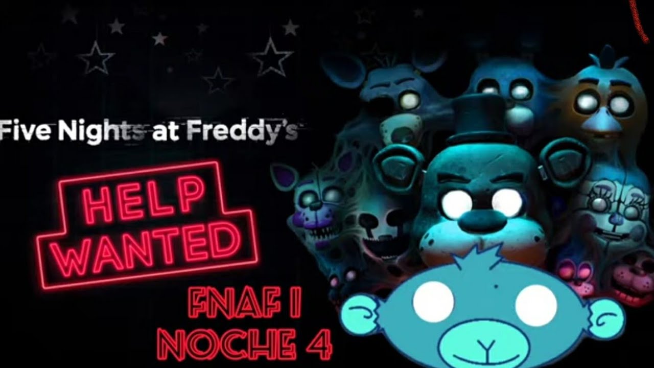 Five Nights at Freddy's: Help Wanted - FNAF 1 / Noche 4 - YouTube