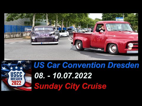 12. US Car Convention Dresden - Sunday City Cruise 10.07.2022