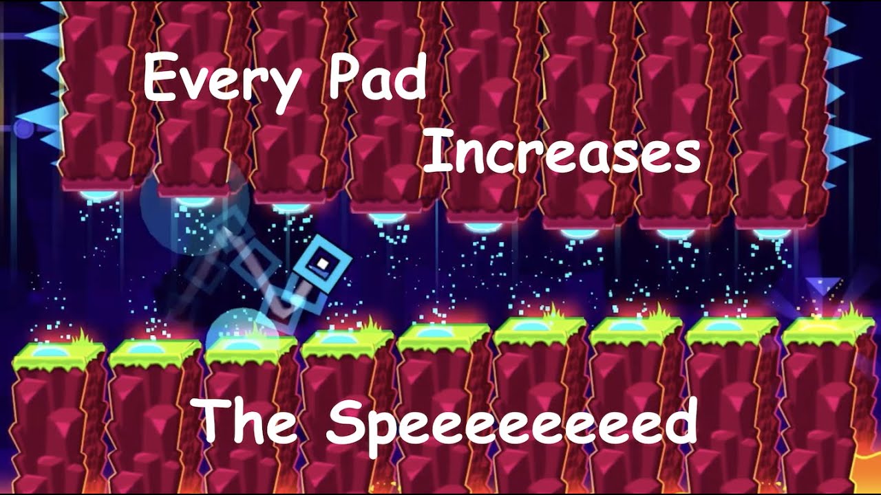 Fingerdash But Every Pad Portal  and Orb Increases The Speed