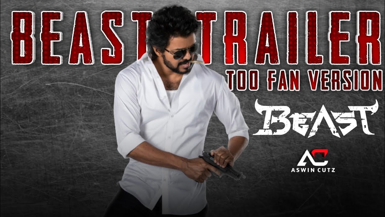 beast Trailer _ Toofan Song Mix Mashup Video #thalapathy #vijay #beastmode #kgfchapter2 #toofan