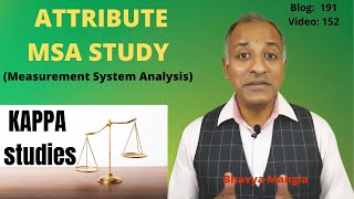 Celebrity Attribute MSA (Measurement System Analysis) Study | IATF 16949 | Bhavya Mangla | English Profile