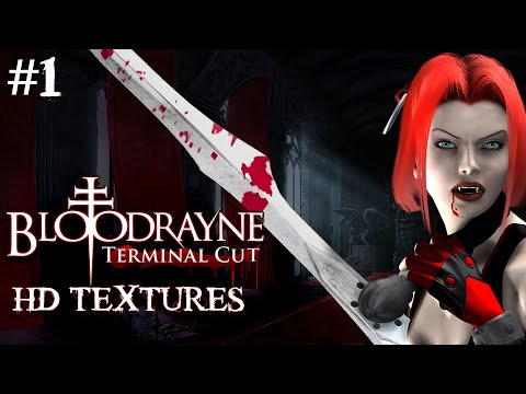 Видео: BloodRayne: Terminal Cut HD Textures Прохождение ►#1