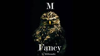 Mi1hrandir-Fancy Music 2021