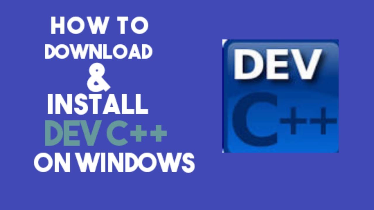 How to download & install dev c++ on window 10 - YouTube