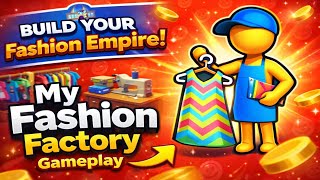 I Built a Massive Clothing Empire! 👕 My Fashion Factory Gameplay screenshot 5