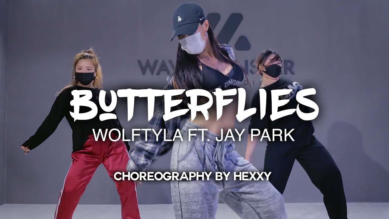 Wolftyla Butterflies (Featuring Jay Park) CHOREOGRAPHY [WAVE MONSTER] YouTube