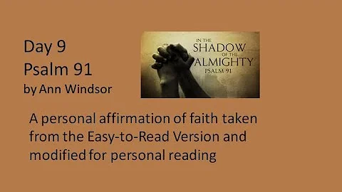 Psalm 91 Day 9 Easy to Read Version