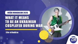 Beyond the Costume: What It Means to Be an Ukrainian Cosplayer During War (Elio)