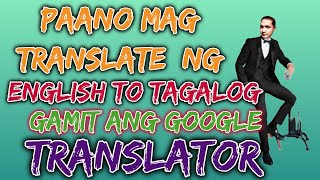 Paano Mag Translate  ng English To Tagalog Gamit Ang Google Translator screenshot 4