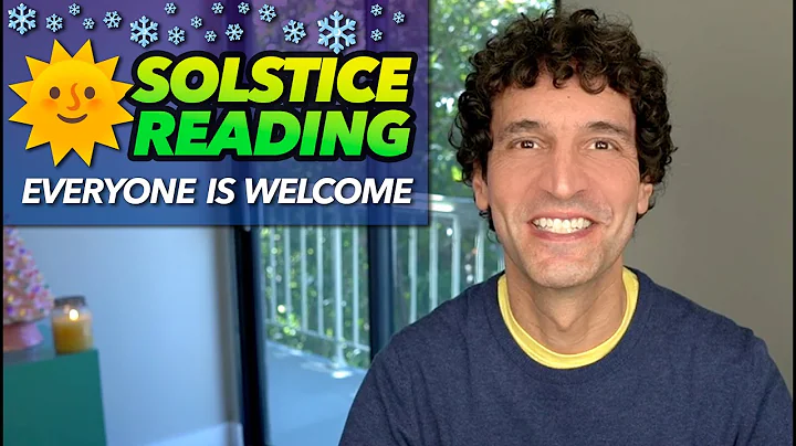 Winter Solstice Special Reading - December 21, 202...