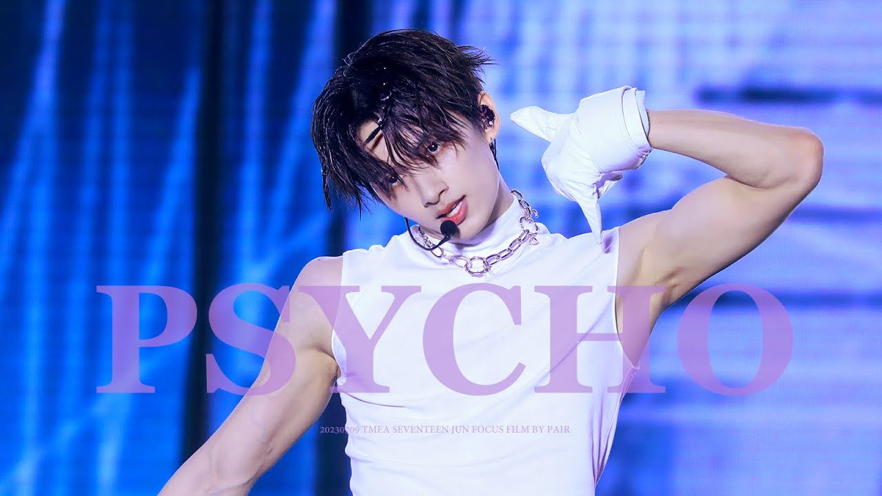 230709 TMEA 'PSYCHO' SEVENTEEN 세븐틴 JUN 준 FOCUS 직캠 - YouTube