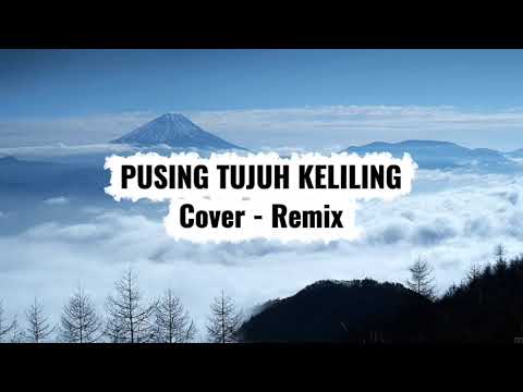 PUSING TUJUH KELILING (Anna Z) - COVER