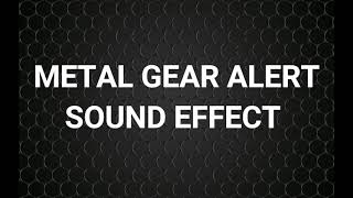 METAL GEAR ALERT Sound Effect