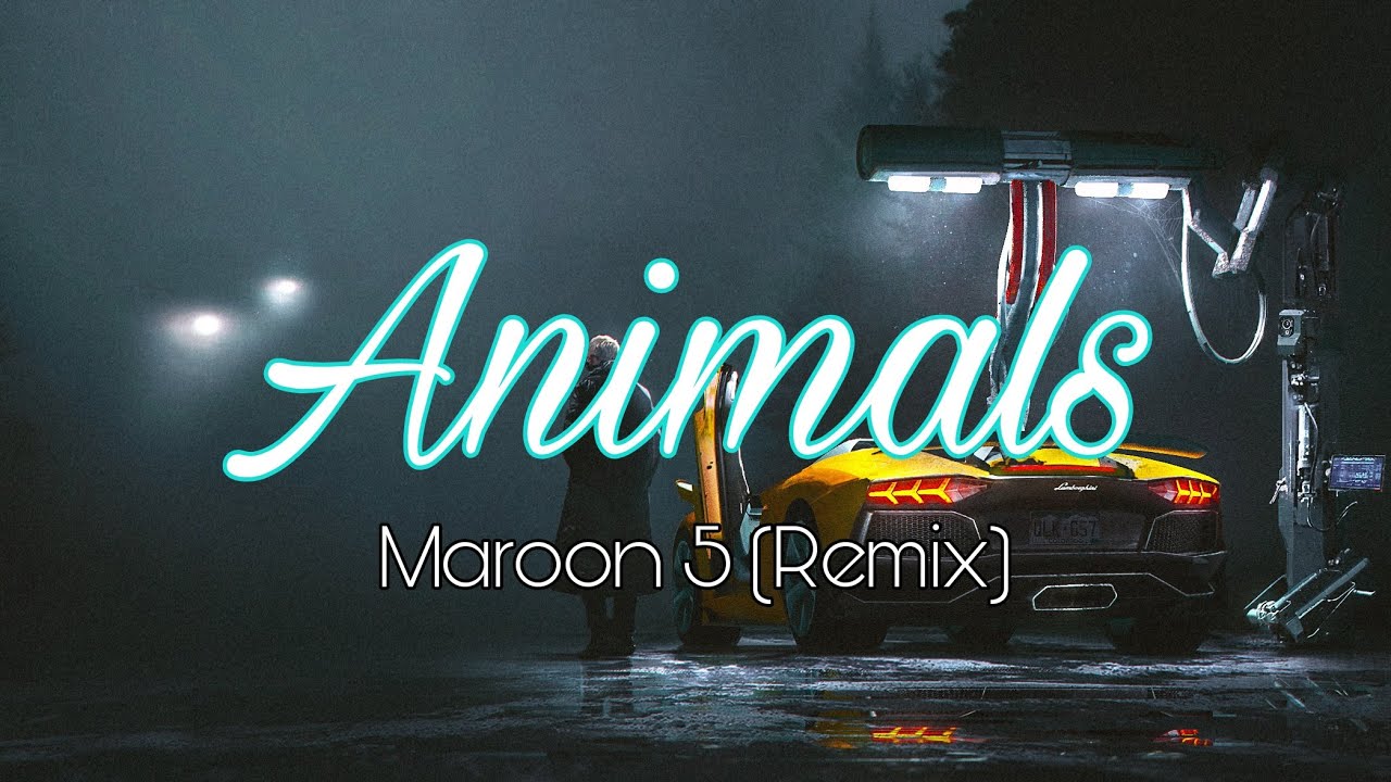 Animals Maroon 5 Danny Olson Remix「I'm Shika ツ」 YouTube