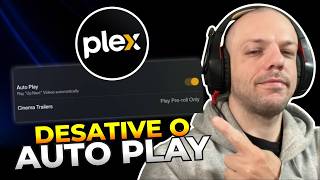 Como DESATIVAR o AUTO PLAY na PLEX no TELEFONE