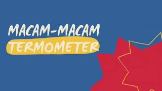 Macam-Macam Termometer
