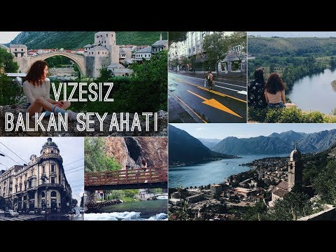 Vizesiz 15 Günlük Balkan Seyahati | VLOG