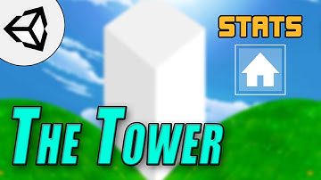 The Tower , HUB ( Tower Stats ) • 41 • Mobile Game [Tutorial][C#]