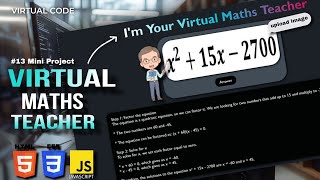 Build Your Own Virtual Maths Teacher Using HTML,CSS & JS 🔥 | #13 Mini Project