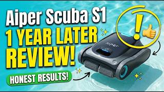 My Aiper Scuba S1 After 1 Year | Pool Maintenance Finally Easy