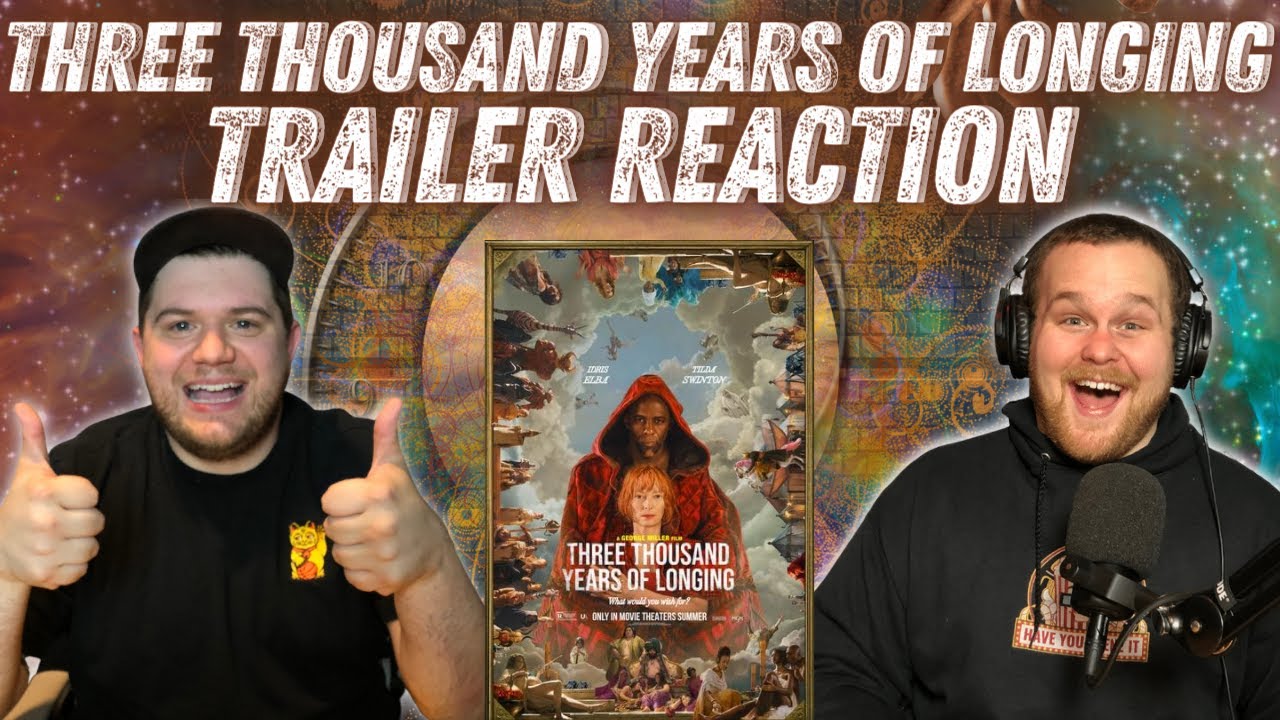 Three Thousand Years of Longing TRAILER REACTION!!! | George Miller | Idris Elba | Tilda Swinton |