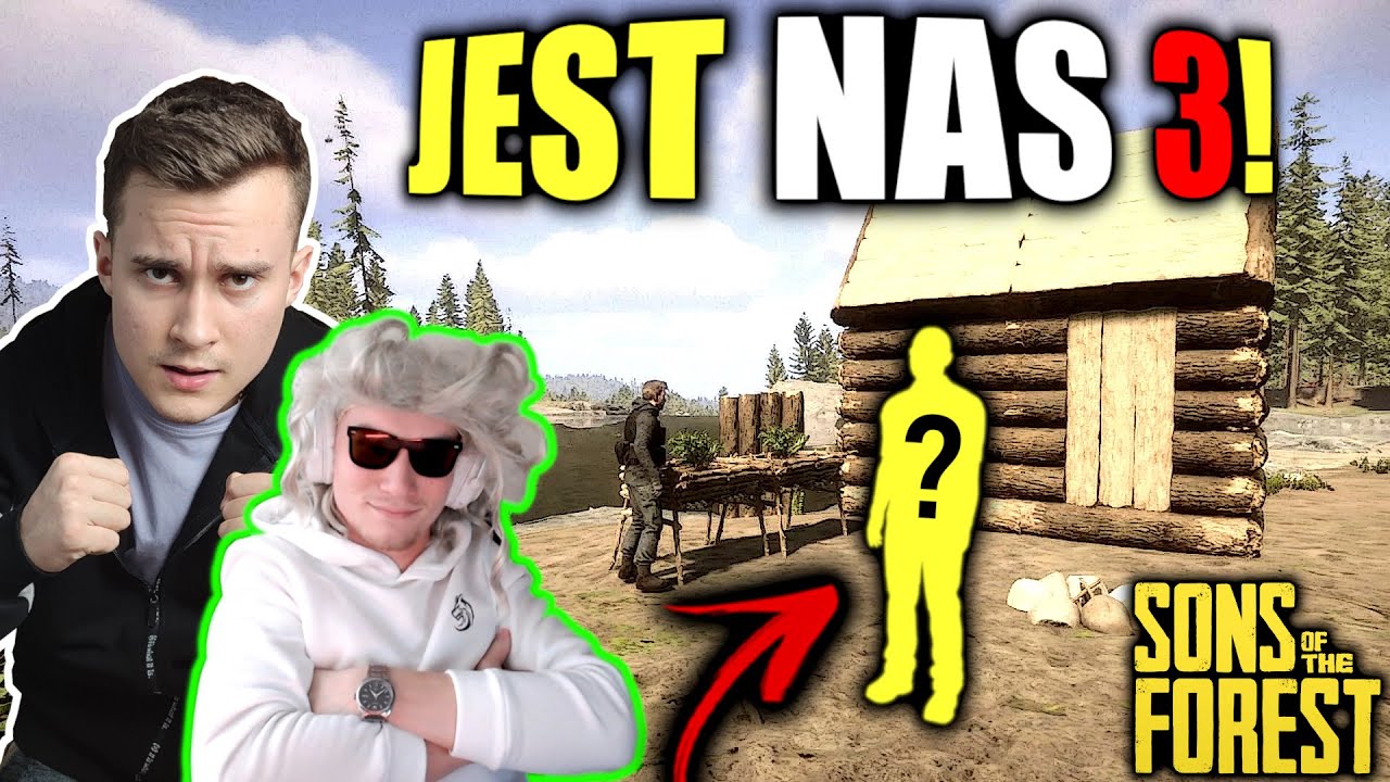 JEST NAS 3! 😲 ZACZYNAMY BUDOWĘ BAZY 😁 KANIBALE NAS ATAKUJĄ!  😱 | Sons Of The Forest 🌲 3