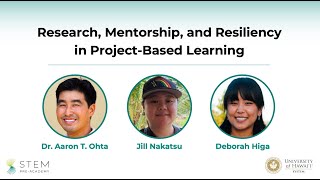 Research, Mentorship, and Resiliency in Project-Based Learning