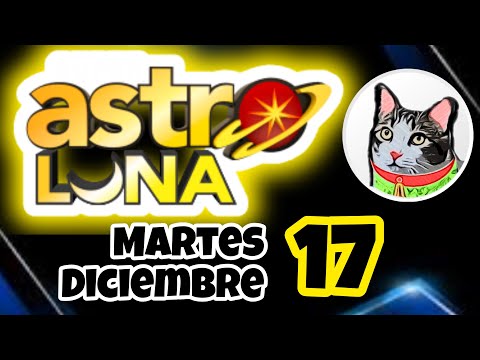 Resultado SUPER ASTRO LUNA Martes 17 de Diciembre de 2024