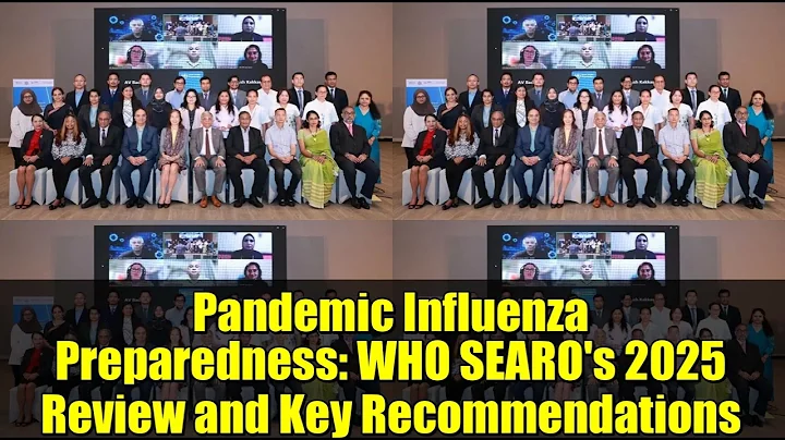 Pandemic Influenza Preparedness   WHO SEARO's 2025 Review and Key Recommendations