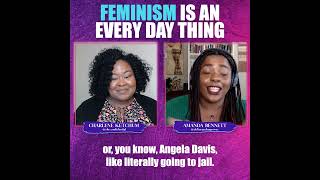 Feminism is an Everyday Thing