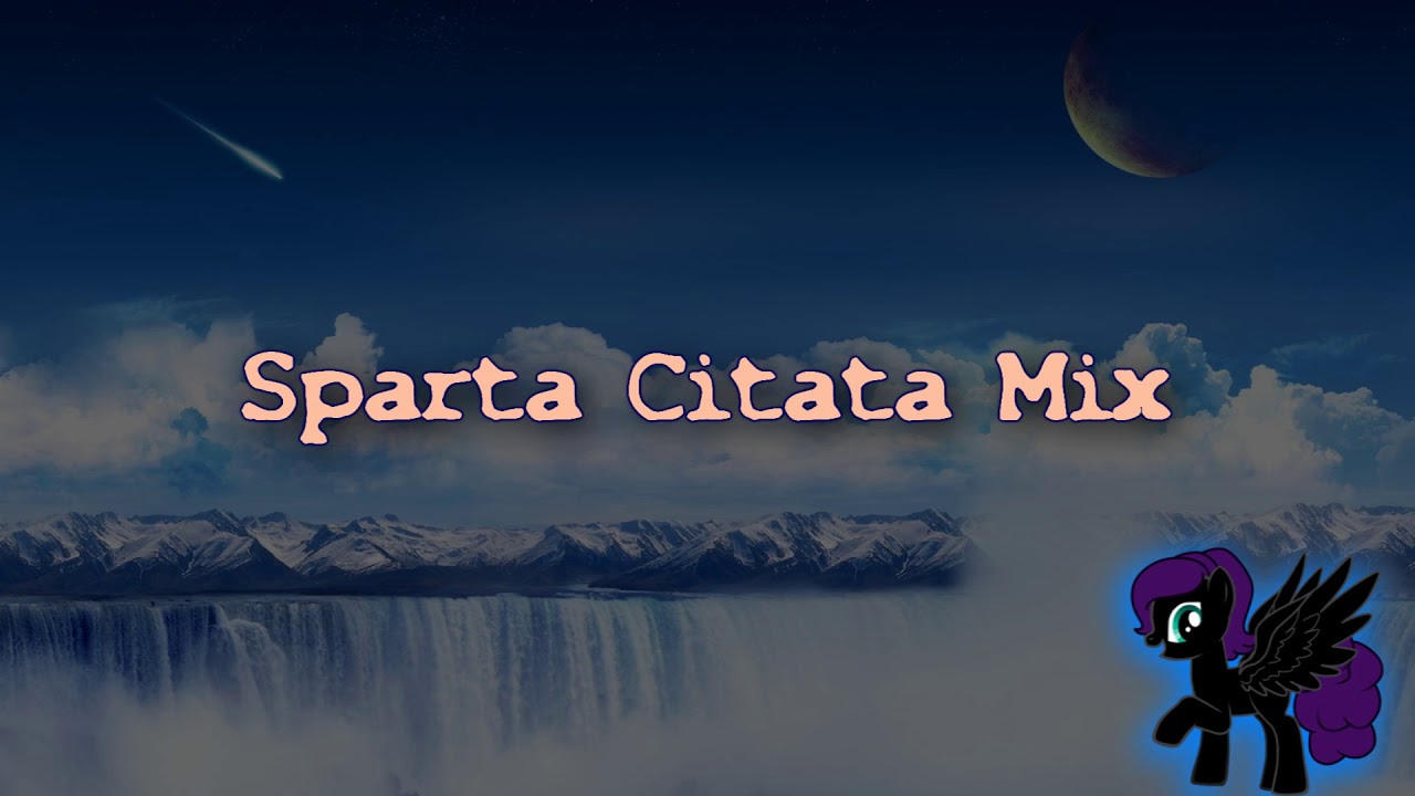 Sparta Citata Mix (-Reupload-)