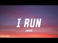 HAVEN. - I Run (Lyrics)