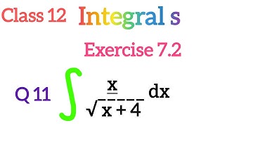 class 12 | Maths | Integrals - 10 | Exercise 7.2 | Find the integral | substitution method l Q11